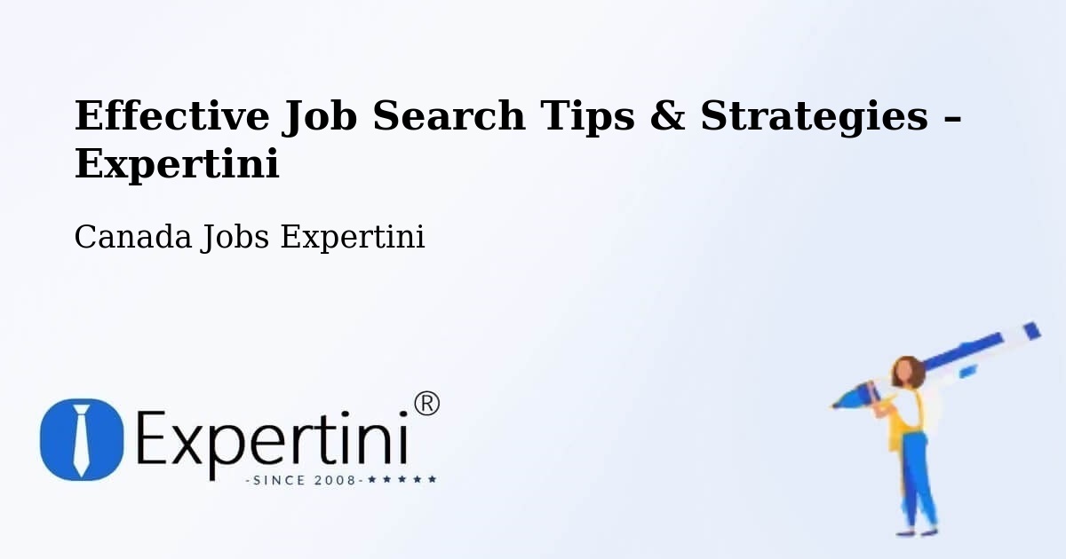 Job Search Tips & Strategies for Job Seekers – Calgary - Calgary, Canada Jobs Expertini