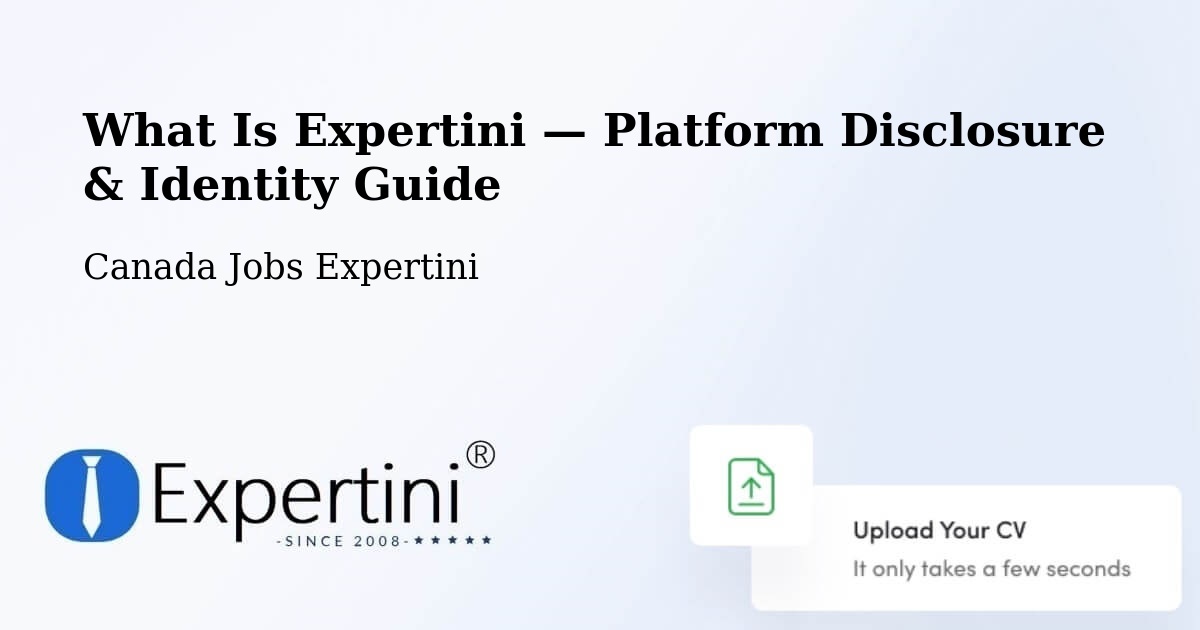 What Is Expertini — Platform Disclosure & Identity Guide – Calgary